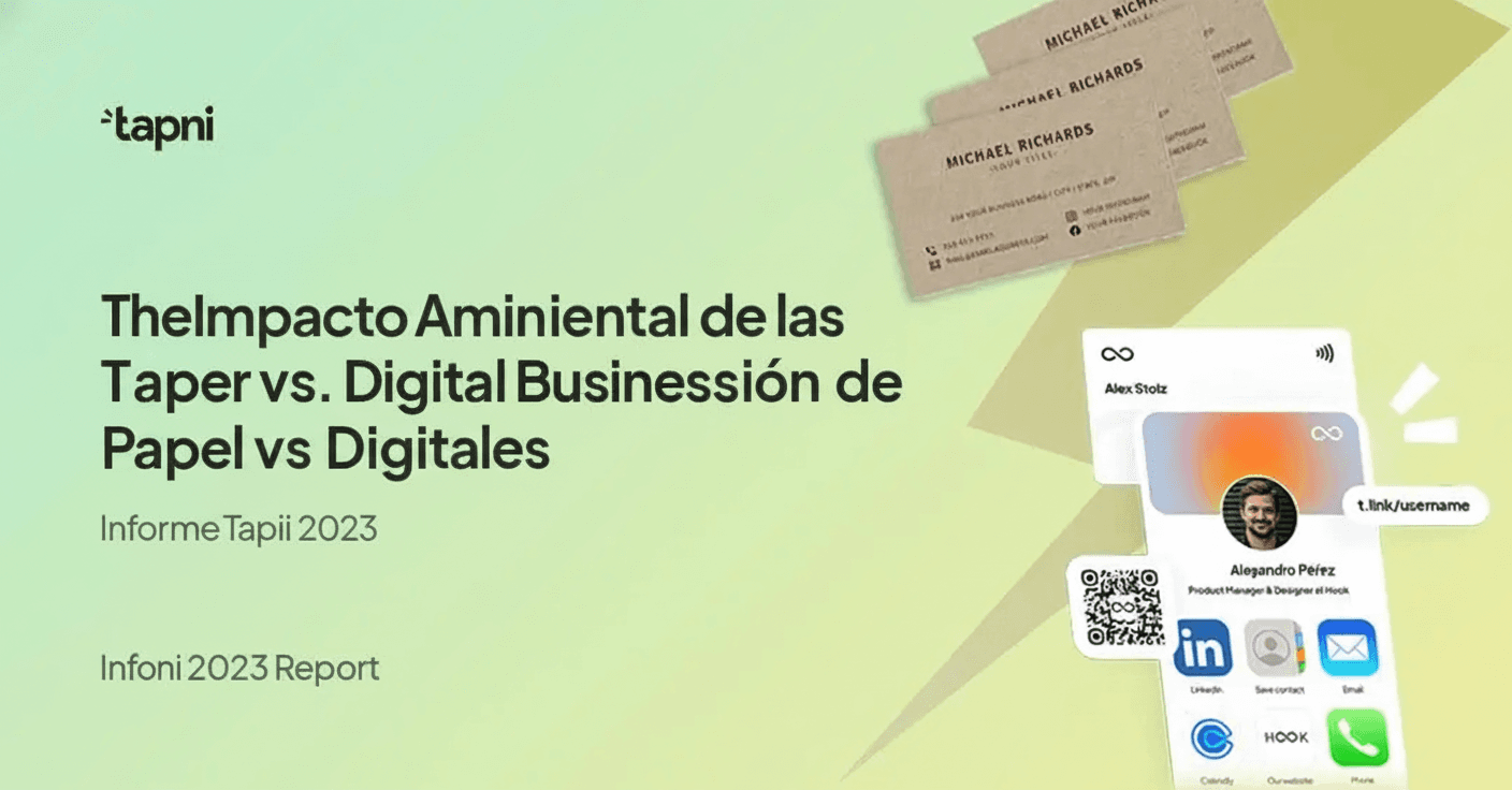 El Impacto Ambiental de las Tarjetas de Visita de Papel vs. Digitales