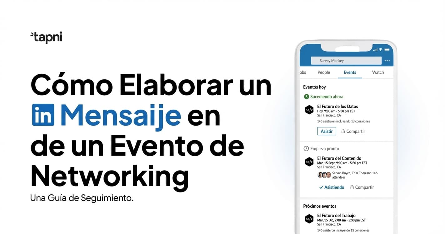 Seguimiento en LinkedIn: Mensajes Después de un Evento de Networking