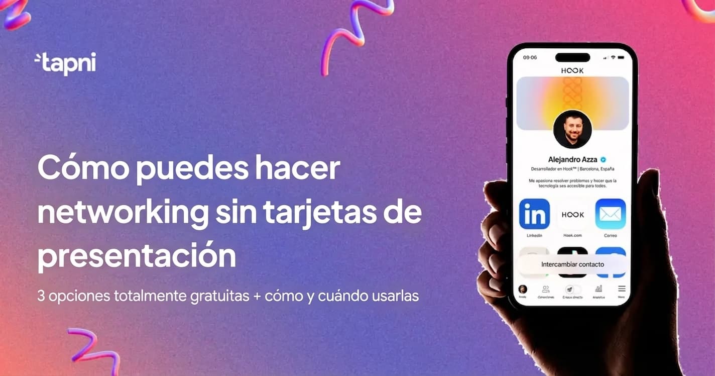 Cómo Hacer Networking Sin Tarjetas de Visita