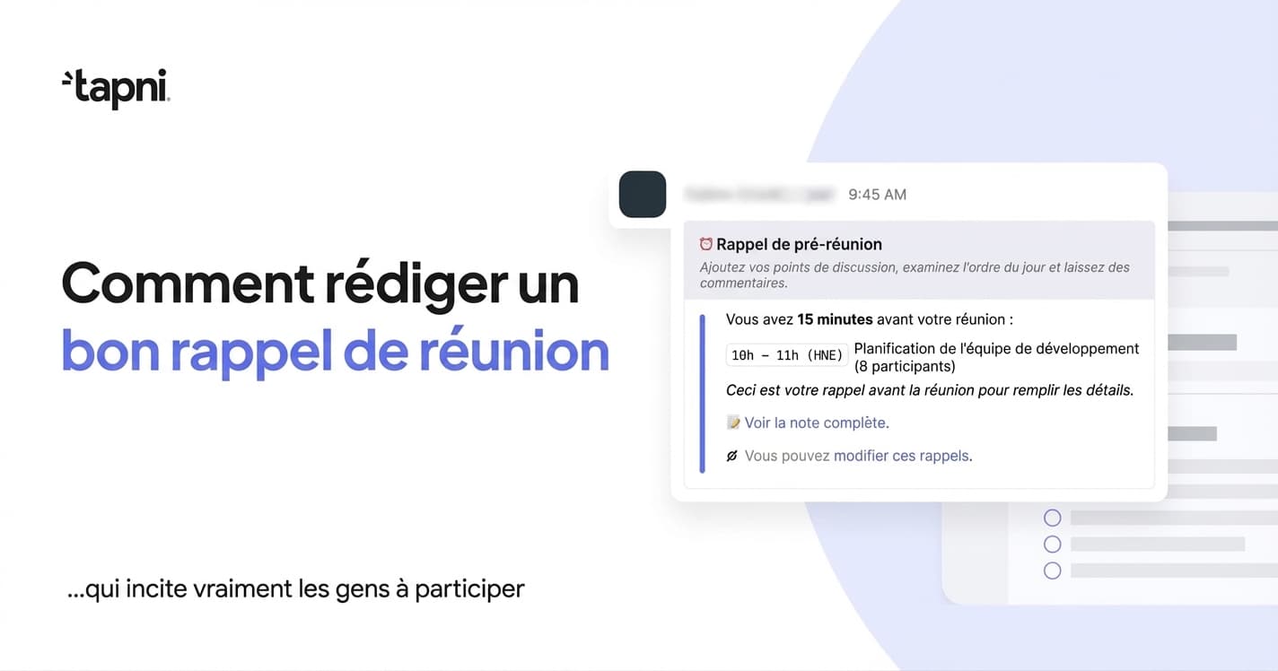 Comment Écrire un Bon Rappel de Réunion