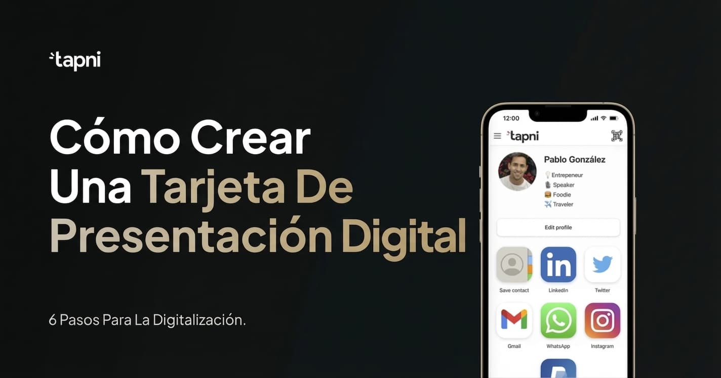 Cómo Crear una Tarjeta de Presentación Digital - 6 Pasos para la Digitalización