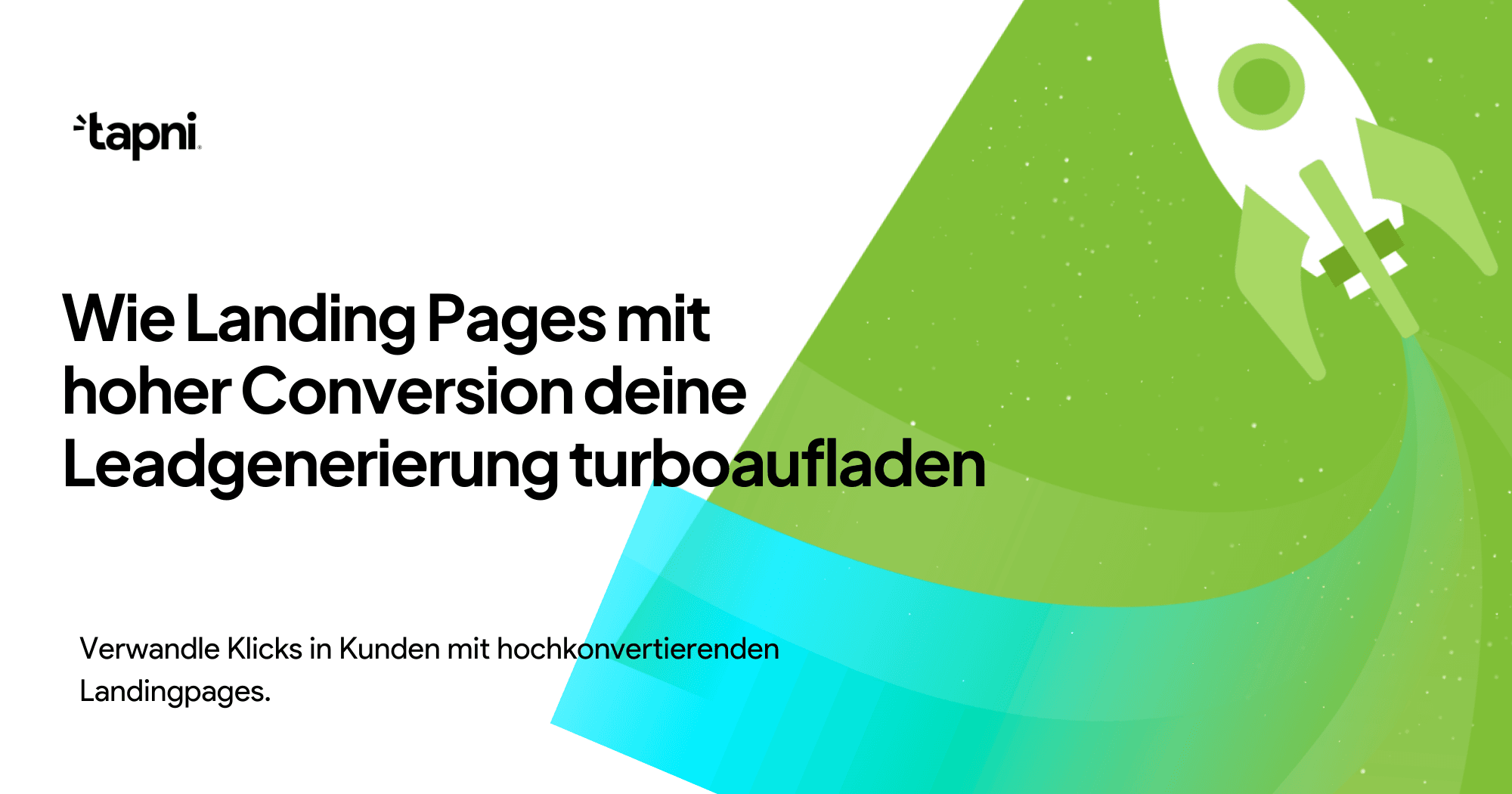 Wie Landing Pages mit hoher Conversion deine Leadgenerierung turboaufladen