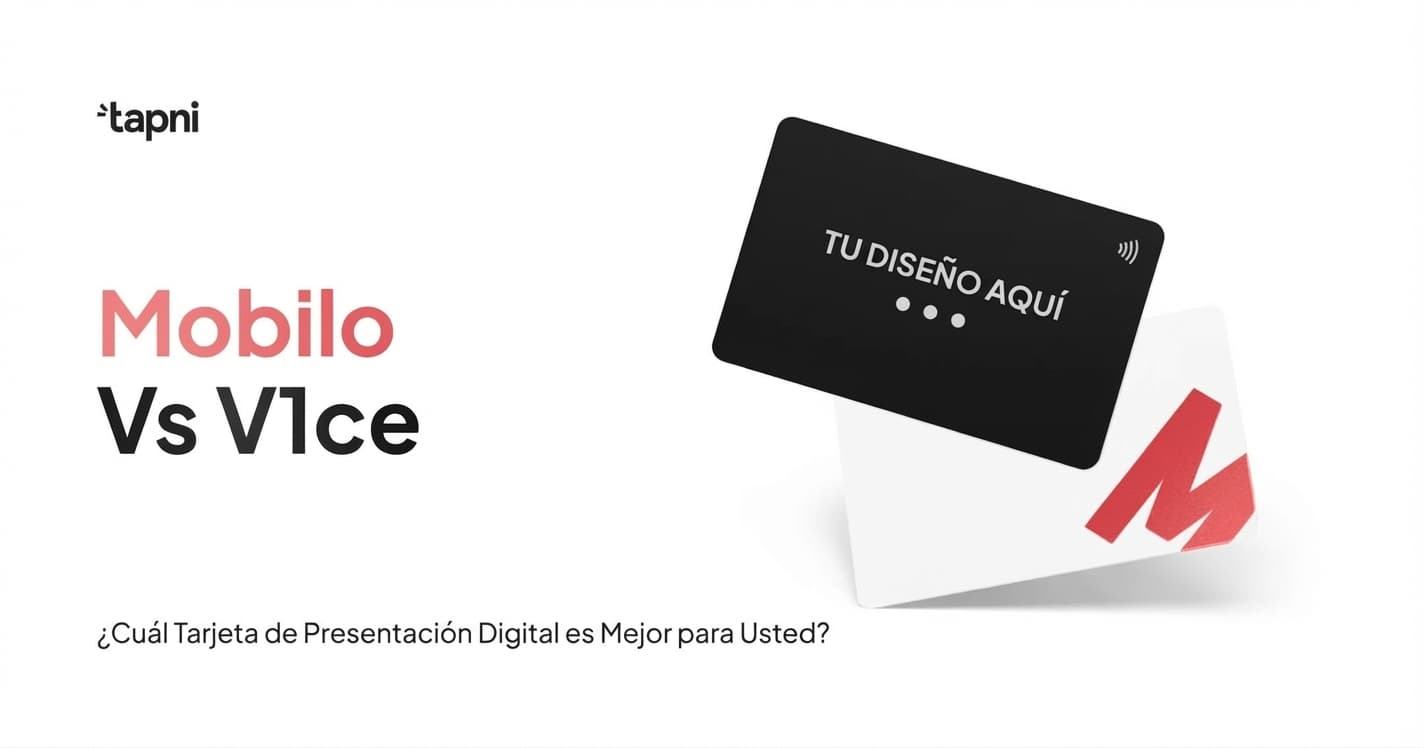Mobilo vs V1CE - ¿Cuál tarjeta de presentación digital es mejor?