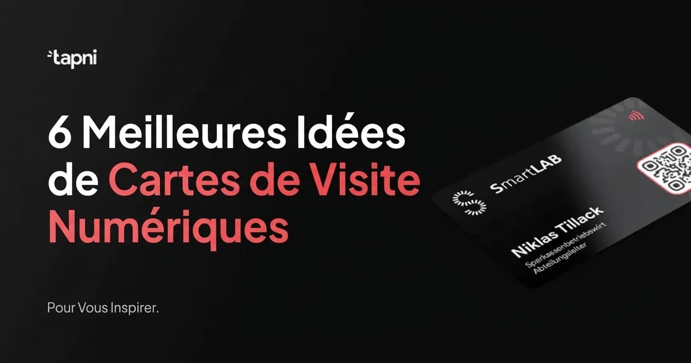 6 Mejores Ideas de Tarjetas de Visita Digitales para Inspirarte