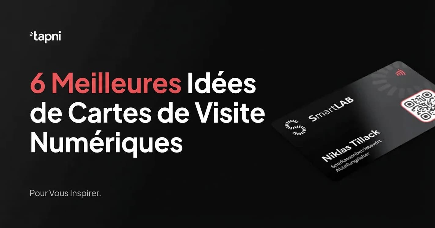6 Meilleures Idées de Cartes de Visite Numériques Pour Vous Inspirer