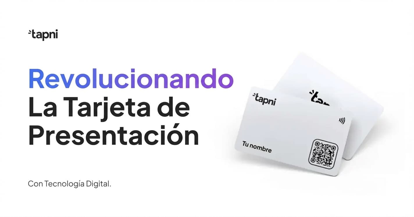 Revolucionando la Tarjeta de Presentación con Tecnología Digital